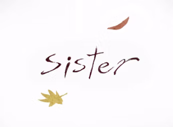 sister