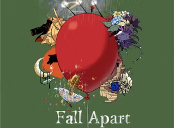 Fall Apart